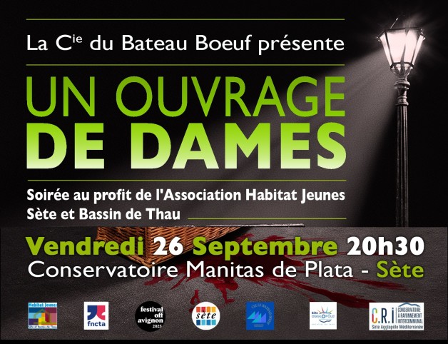« Un ouvrage de Dames »: une soirée théâtre au conservatoire Manitas de Plata au profit d&rsquo;Habitat Jeunes le 26 septembre